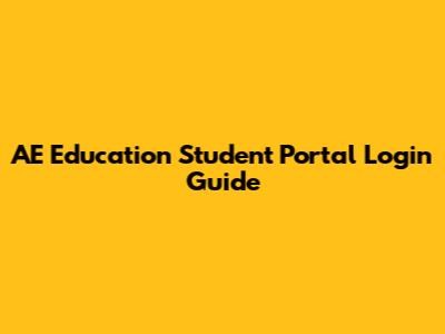 AE Education Student Portal Login Guide