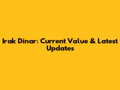 Irak Dinar: Current Value & Latest Updates