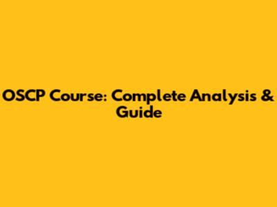 OSCP Course: Complete Analysis & Guide